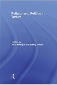 Religion and Politics in Turkey