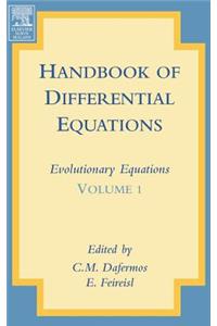 Handbook of Differential Equations: Evolutionary Equations