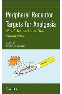 Peripheral Receptor Targets for Analgesia