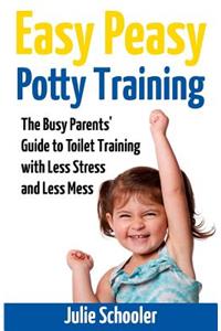 Easy Peasy Potty Training