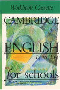 Cambridge English for Schools 2 Workbook cassette