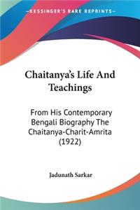 Chaitanya's Life And Teachings