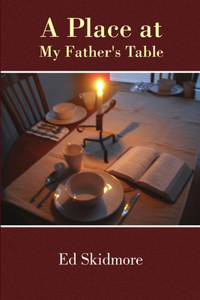 Place at My Father's Table