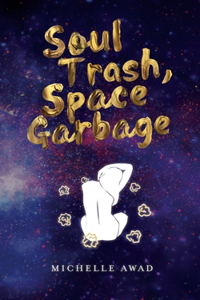Soul Trash, Space Garbage