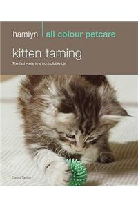 Hamlyn All Colour Petcare: Kitten Taming