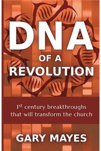 DNA of a Revolution