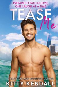 TEASE ME