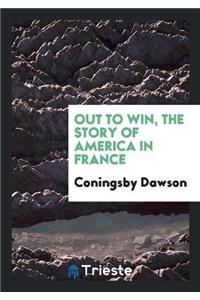 Out to Win, the Story of America in France