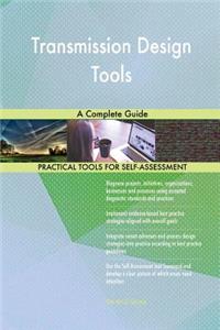 Transmission Design Tools A Complete Guide