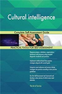 Cultural intelligence Complete Self-Assessment Guide