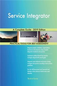 Service Integrator A Complete Guide - 2019 Edition