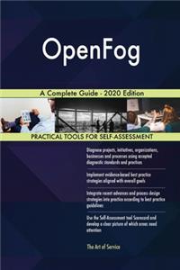 OpenFog A Complete Guide - 2020 Edition