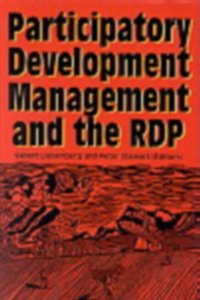 Participatory Development Management and the Rdp