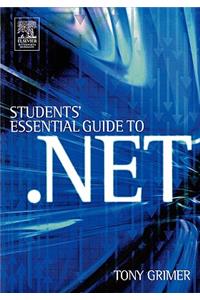 Student's Essential Guide to .Net