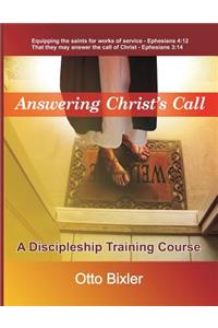 Answering Christ's Call - A Discipleship Training Course