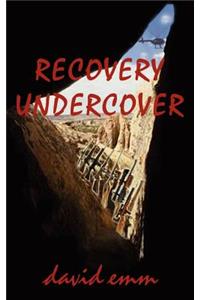 Recovery Undercover