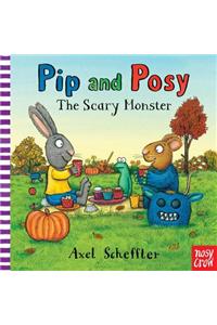 Pip and Posy: The Scary Monster