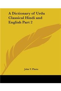 Dictionary of Urdu Classical Hindi and English Part 2