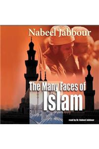 Many Faces of Islam Lib/E