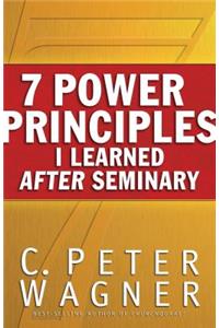 7 Power Principles I Learned After Seminary