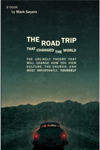 Road Trip That Changed the World
