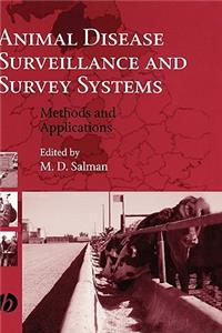Animal Disease Surveillance and Survey Systems