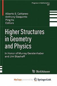 Higher Structures in Geometry and Physics