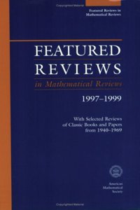 Featured Reviews in Mathematical Reviews 1995-1999