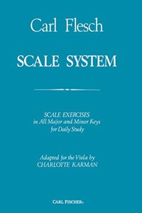 Scale System : Scale Exercises in All Major and Minor Keys for Daily Study