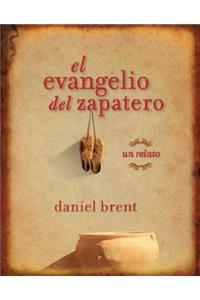 El Evangelio del Zapatero