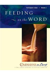 Feeding on the Word, Participants Book, Vol. 2