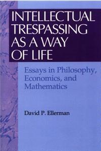 Intellectual Trespassing as a Way of Life