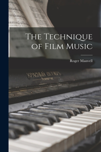 Technique of Film Music