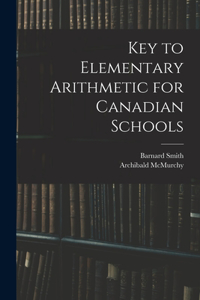 Key to Elementary Arithmetic for Canadian Schools