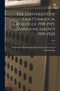 University of Chattanooga, Catalogue 1918-1919, Announcements 1919-1920; 1919
