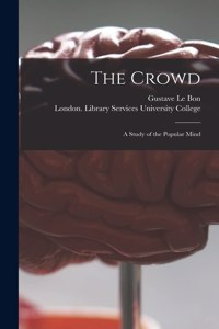 Crowd [electronic Resource]