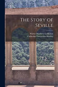 Story of Seville