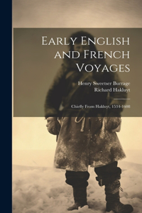 Early English and French Voyages