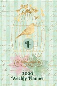 Plan On It 2020 Weekly Calendar Planner 15 Month Pocket Appointment Notebook - Gilded Bird In A Cage Monogram Letter F