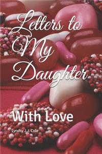 Letters to My Daughter