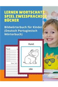 Lernen Wortschatz Spiel Zweisprachige Bücher Bildwörterbuch für Kinder (Deutsch Portugiesisch Wörterbuch)