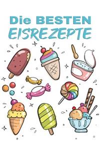 Die BESTEN Eisrezepte