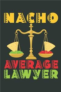 Nacho Average Lawyer