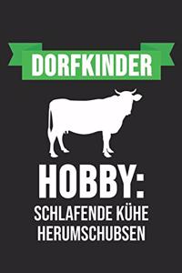 Dorfkinder Hobby