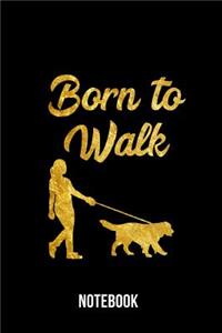 Born to walk - Notebook