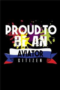 Proud to be an aviator citizen