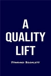 A Quality Lift Standard Booklets