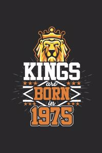 Kings Are Born In 1975