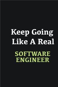 Keep Going Like a Real Software Engineer