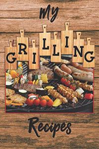 My Grilling Recipes